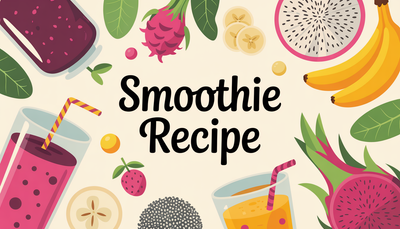 Healthy Smoothie Ideas: Nutritious Recipes for Breakfast